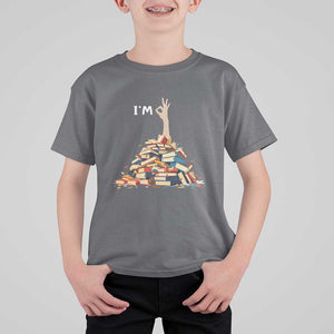 Funny Book Lover T Shirt For Kid I'm Okay Reading Books Teacher School TS11 Charcoal Print Your Wear