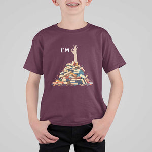 Funny Book Lover T Shirt For Kid I'm Okay Reading Books Teacher School TS11 Maroon Print Your Wear
