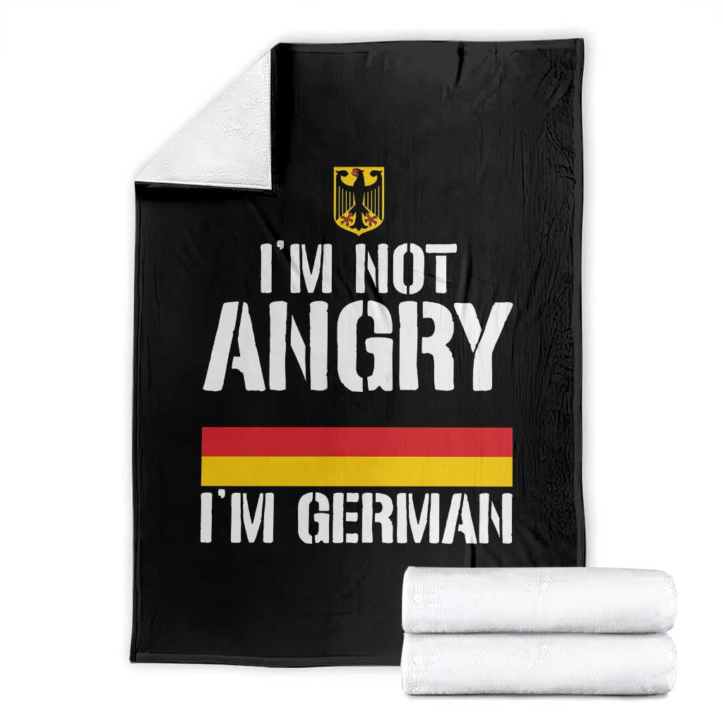 Funny I Am Not Angry I Am German Throw Blanket Germany Flag German American TS11 Black Print Your Wear