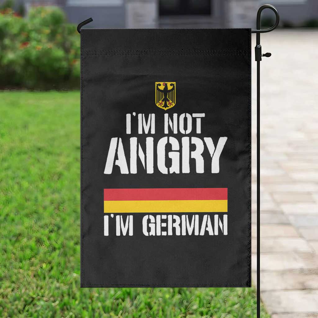 Funny I Am Not Angry I Am German Garden Flag Germany Flag German American TS11 Print Your Wear