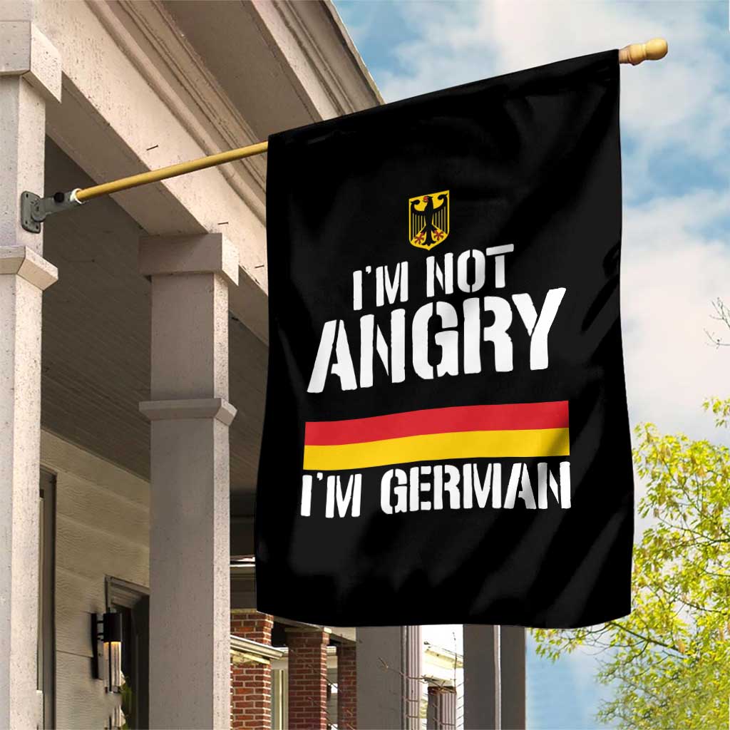 Funny I Am Not Angry I Am German Garden Flag Germany Flag German American TS11 Print Your Wear