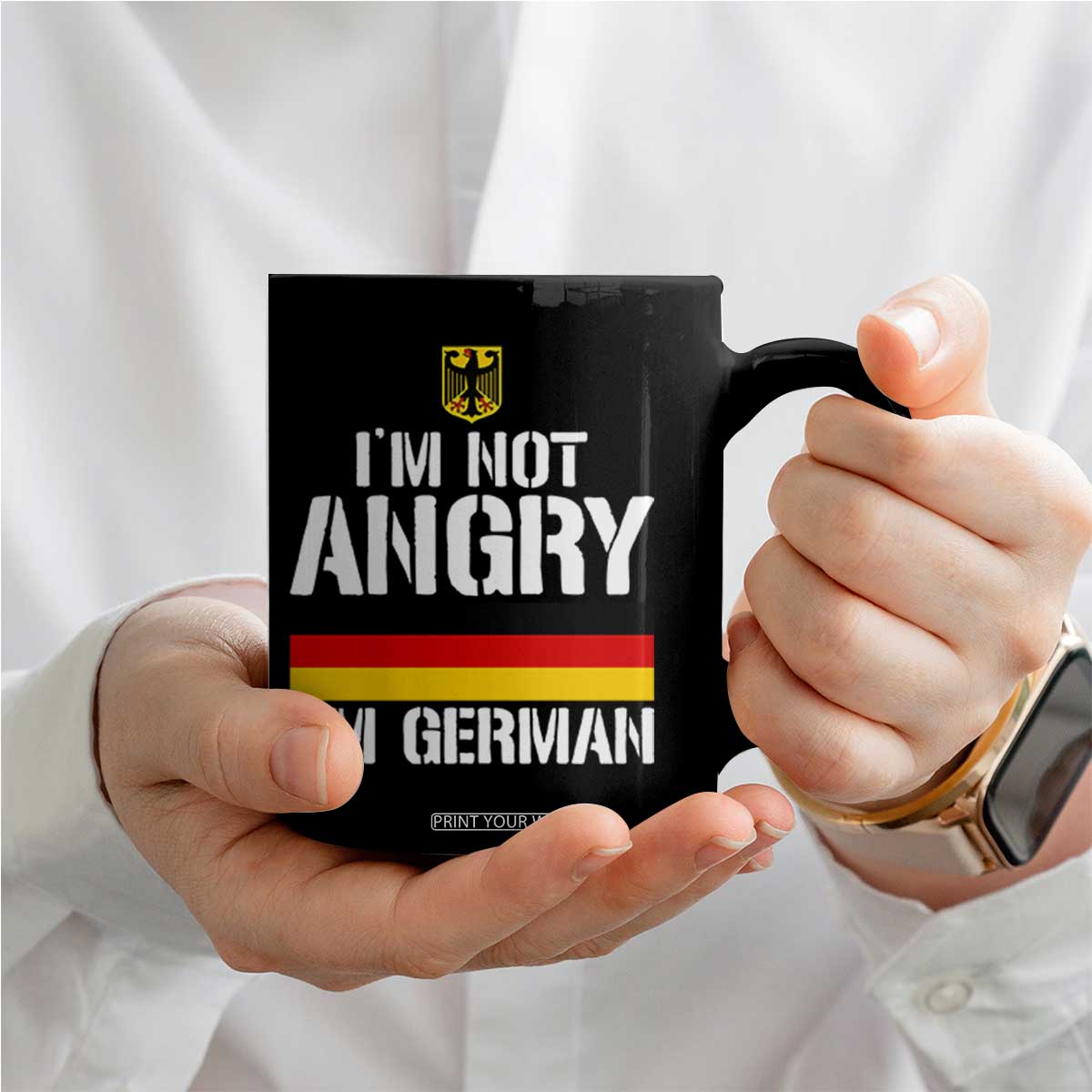 Funny I Am Not Angry I Am German Coffee Mug Germany Flag German American TS11 Print Your Wear