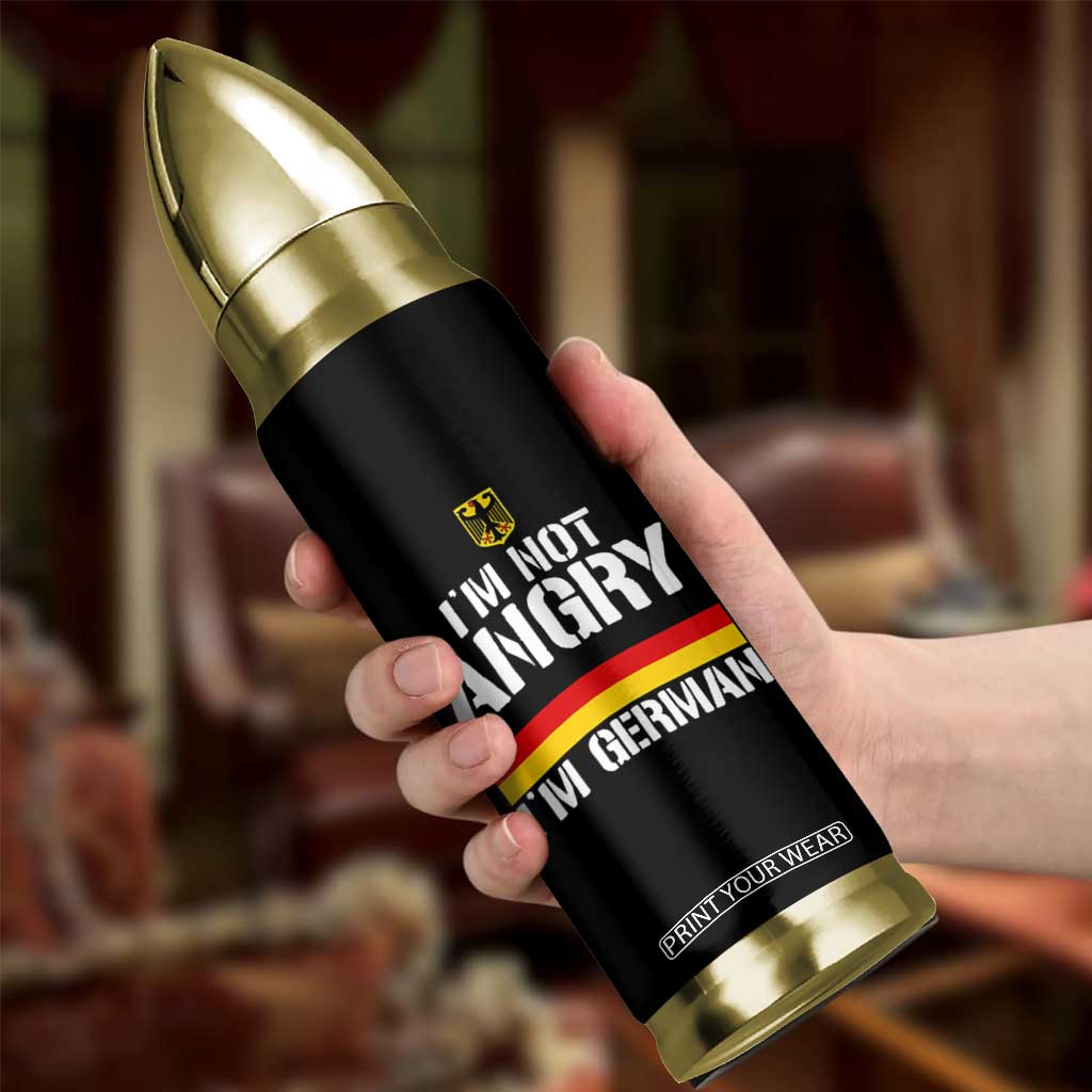 Funny I Am Not Angry I Am German Bullet Tumbler Germany Flag German American TS11 Print Your Wear