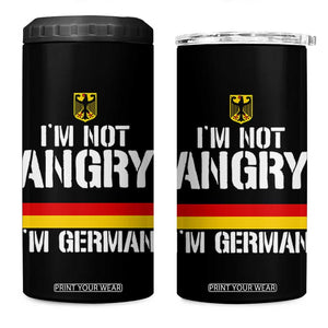 Funny I Am Not Angry I Am German 4 in 1 Can Cooler Tumbler Germany Flag German American TS11 One Size: 16 oz Black Print Your Wear