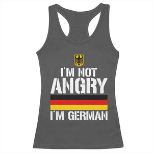 Funny I Am Not Angry I Am German Racerback Tank Top Germany Flag German American TS11 Dark Heather Print Your Wear