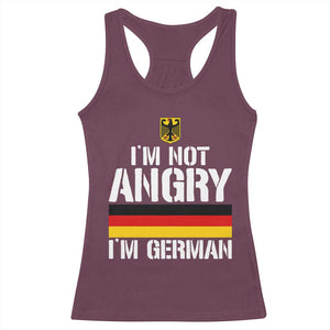 Funny I Am Not Angry I Am German Racerback Tank Top Germany Flag German American TS11 Maroon Print Your Wear