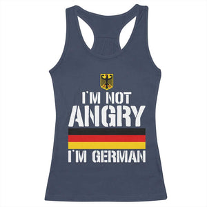 Funny I Am Not Angry I Am German Racerback Tank Top Germany Flag German American TS11 Navy Print Your Wear