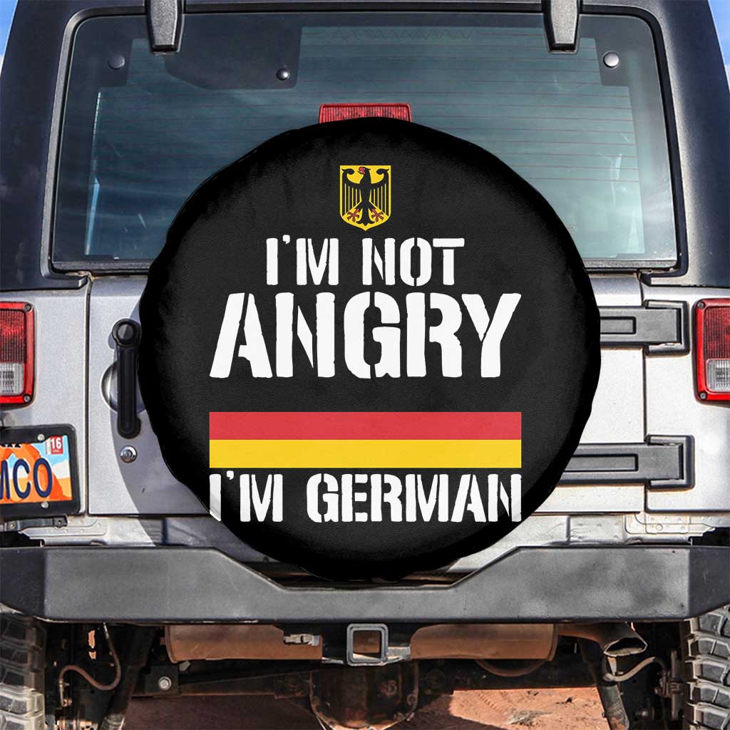 Funny I Am Not Angry I Am German Spare Tire Cover Germany Flag German American TS11 No hole Black Print Your Wear