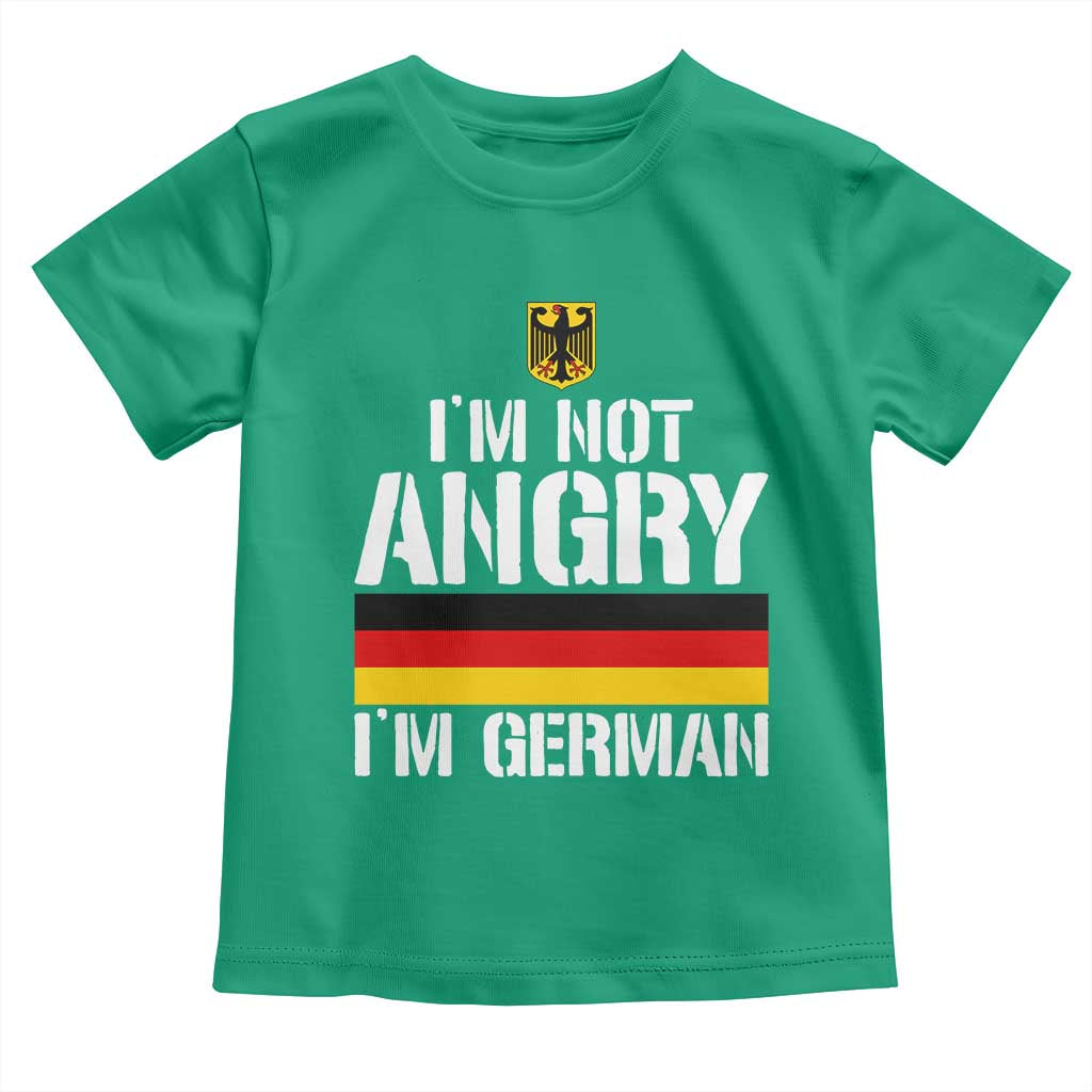 Funny I Am Not Angry I Am German Toddler T Shirt Germany Flag German American TS11 Irish Green Print Your Wear