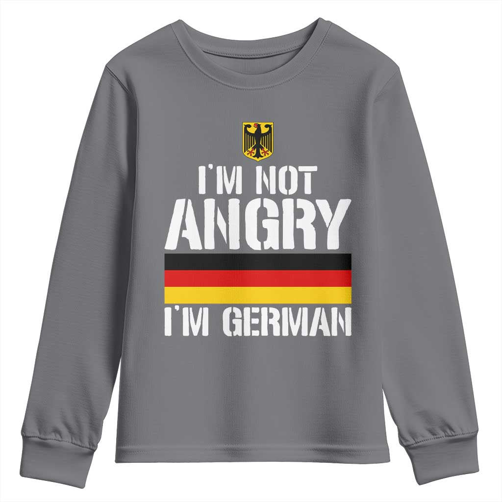 Funny I Am Not Angry I Am German Youth Sweatshirt Germany Flag German American TS11 Charcoal Print Your Wear