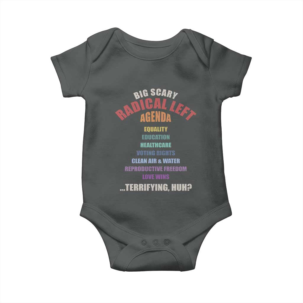 Big Scary Radical Left Agenda Baby Onesie Funny Social Justice Activist