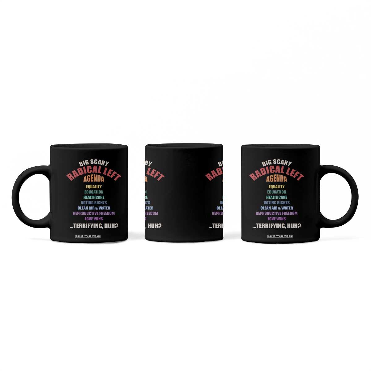 Big Scary Radical Left Agenda Coffee Mug Funny Social Justice Activist