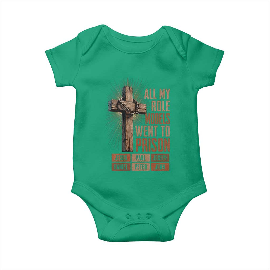 All My Role Model Went To Prison Funny Christian Baby Onesie Jesus Paul Joseph Daniel Peter John Bible Gospel
