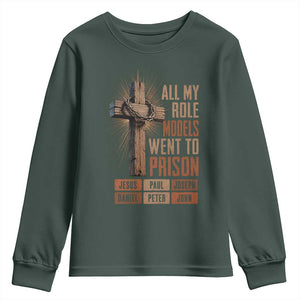 All My Role Model Went To Prison Funny Christian Youth Sweatshirt Jesus Paul Joseph Daniel Peter John Bible Gospel