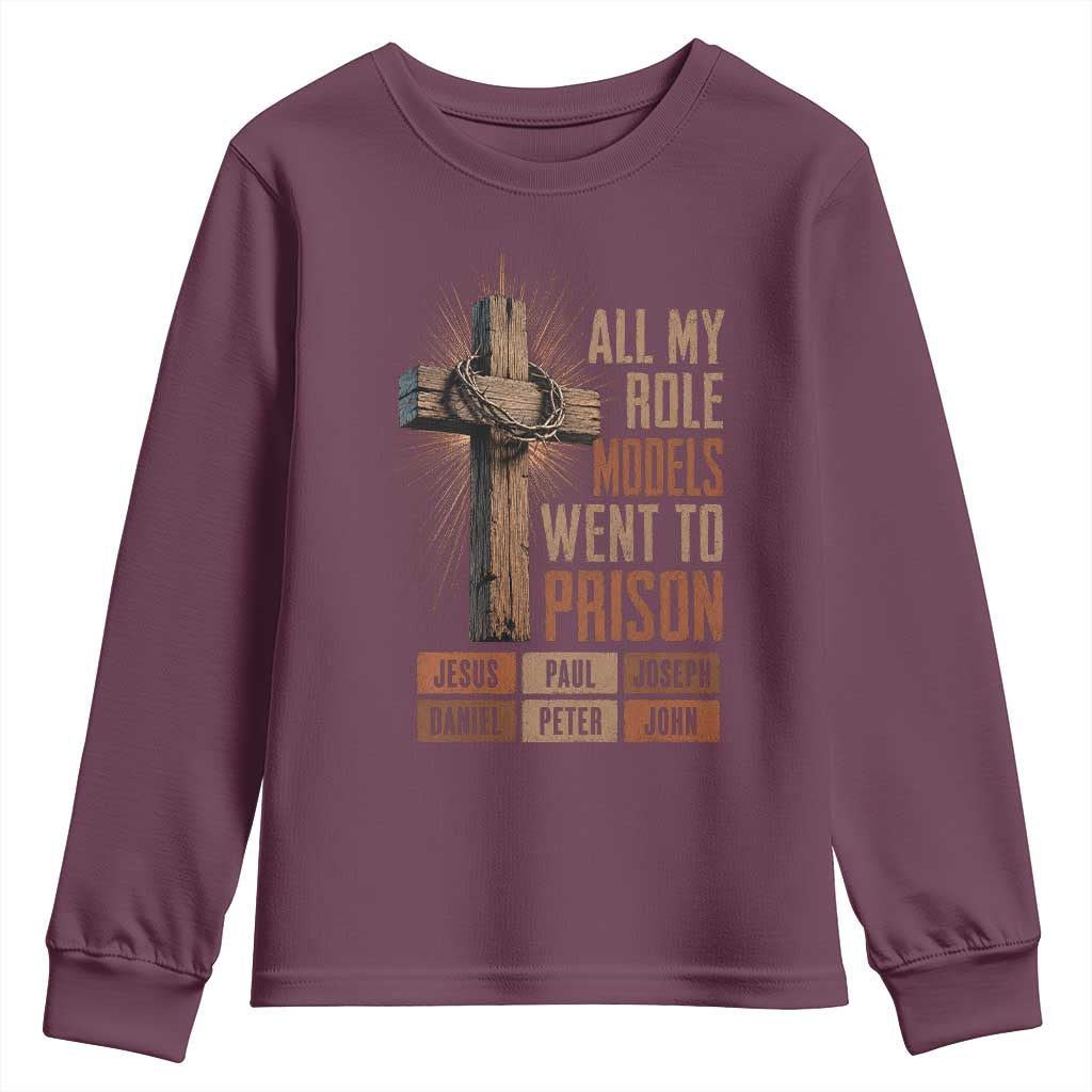 All My Role Model Went To Prison Funny Christian Youth Sweatshirt Jesus Paul Joseph Daniel Peter John Bible Gospel