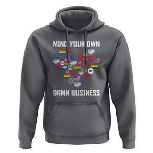 Harris Walz 2024 Hoodie Mind Your Own Damn Business Unity LGBT American Flag TS11 Charcoal Print Your Wear