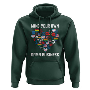 Harris Walz 2024 Hoodie Mind Your Own Damn Business Unity LGBT American Flag TS11 Dark Forest Green Print Your Wear