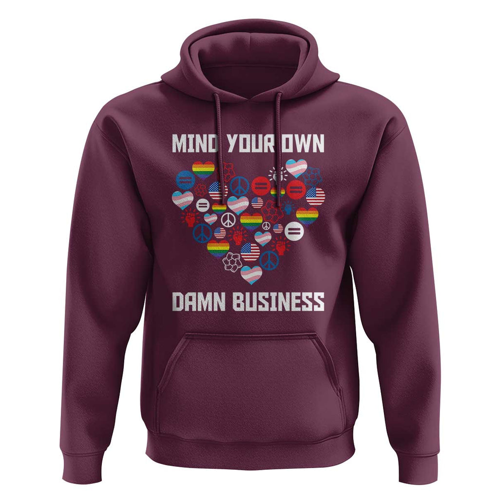 Harris Walz 2024 Hoodie Mind Your Own Damn Business Unity LGBT American Flag TS11 Maroon Print Your Wear