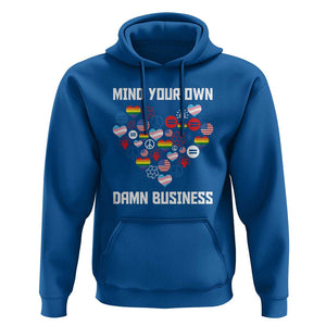 Harris Walz 2024 Hoodie Mind Your Own Damn Business Unity LGBT American Flag TS11 Royal Blue Print Your Wear