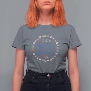 Harris Walz Supporter T Shirt For Women Mind Your Own Damn Business American LGBT Flag Unity TS11 Charcoal Print Your Wear