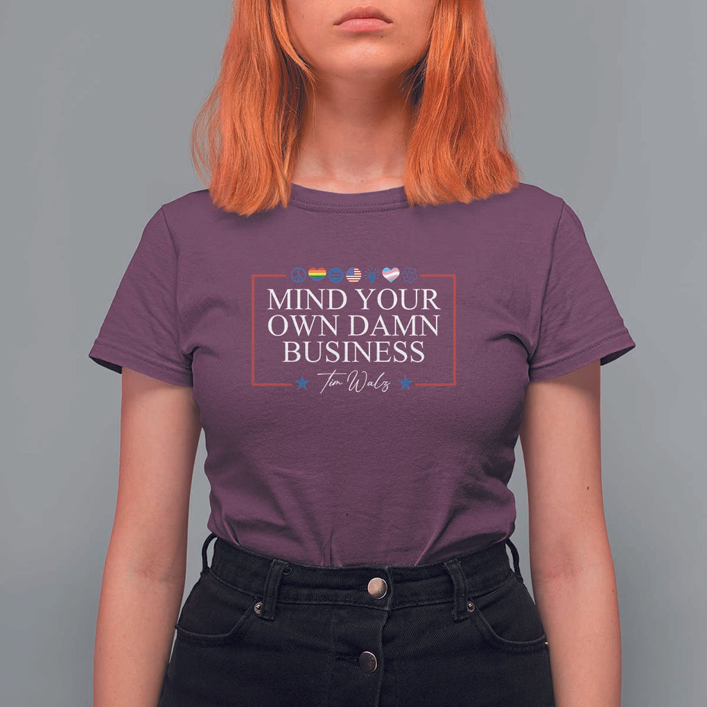 Tim Walz T Shirt For Women Mind Your Own Damn Business American LGBT Flag Unity TS11 Maroon Print Your Wear