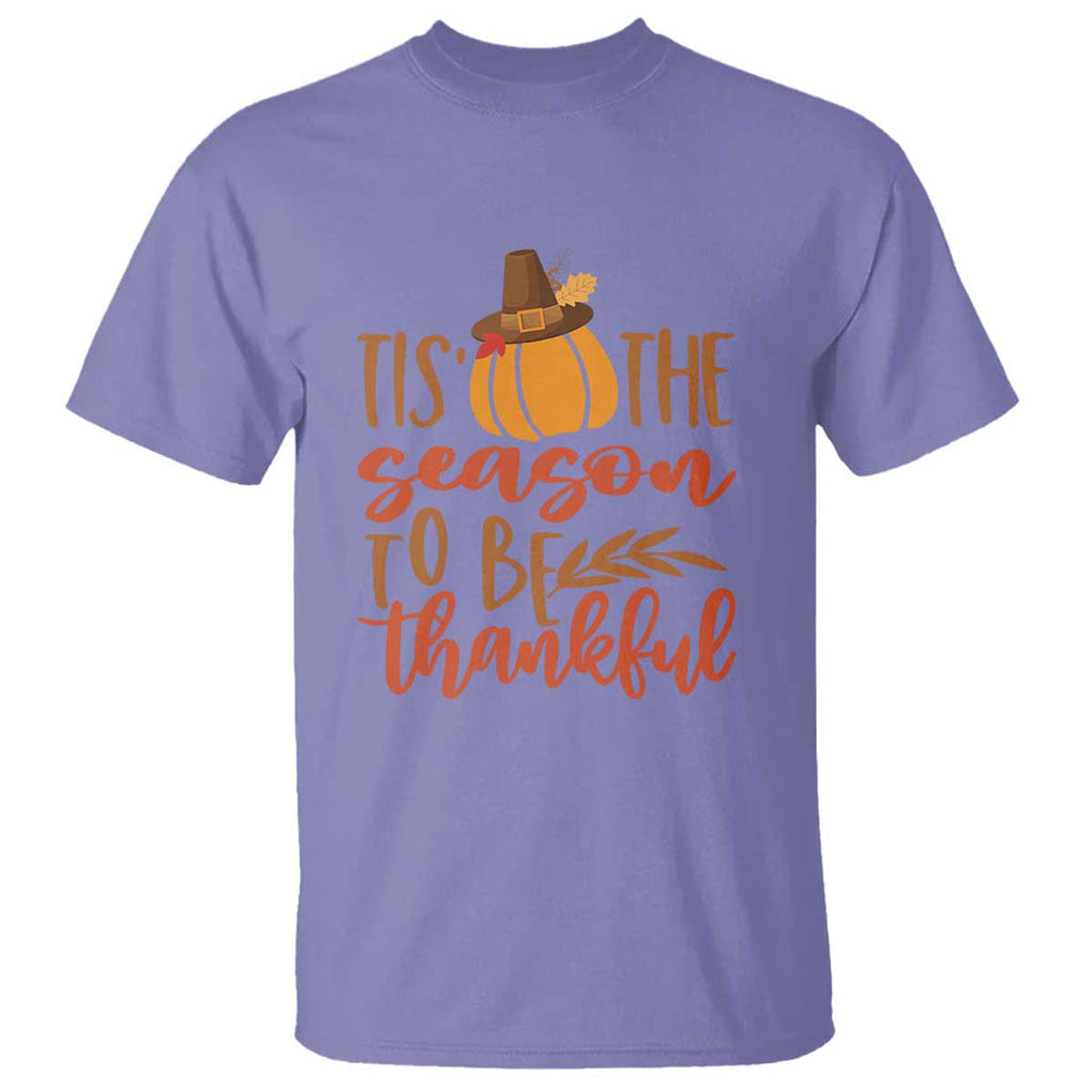 Thanksgiving Day T Shirt Tis The Season To Be Thankful Pumpkin Fall Season Pilgrim Hat TS11 Violet Print Your Wear