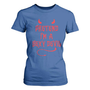Halloween Party T Shirt For Women Pretend I'm A Sexy Devil Horn Tail TS11 Royal Blue Print Your Wear