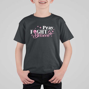 Breast Cancer Awareness T Shirt For Kid Pray Fight Believe Boxing Glove Pink Ribbon Butterfly TS11 Black Print Your Wear