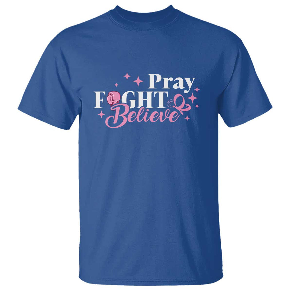 Breast Cancer Awareness T Shirt Pray Fight Believe Boxing Glove Pink Ribbon Butterfly TS11 Royal Blue Print Your Wear