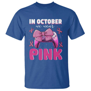 In October We Wear Pink T Shirt Breast Cancer Awareness Game Console Pink Bow TS11 Royal Blue Print Your Wear