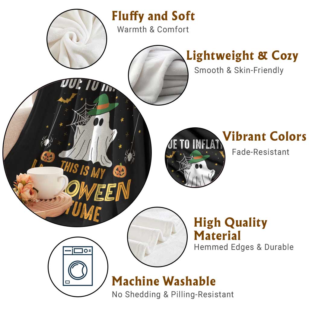 Funny Halloween Throw Blanket Due To Inflation This Is My Halloween Costume Cute Ghost TS11 Print Your Wear