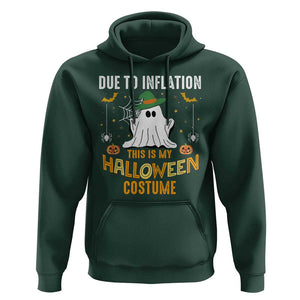 Funny Halloween Hoodie Due To Inflation This Is My Halloween Costume Cute Ghost TS11 Dark Forest Green Print Your Wear