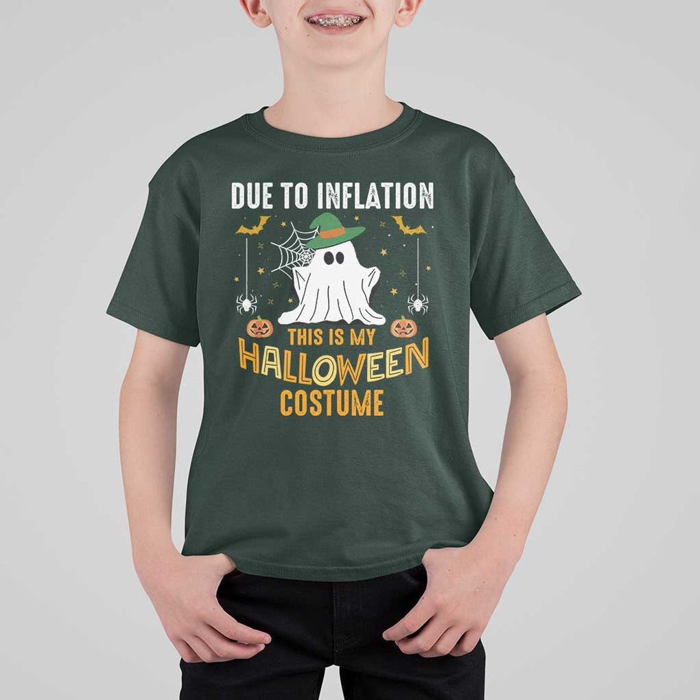 Funny Halloween T Shirt For Kid Due To Inflation This Is My Halloween Costume Cute Ghost TS11 Dark Forest Green Print Your Wear