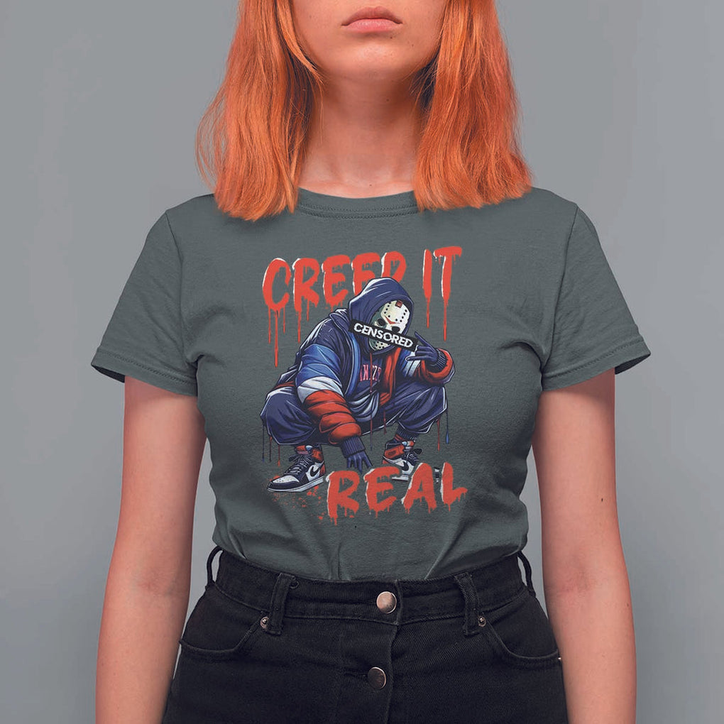 Halloween T Shirt For Women Creep It Real Horror Murderer Spooky Season TS11 Dark Heather Print Your Wear