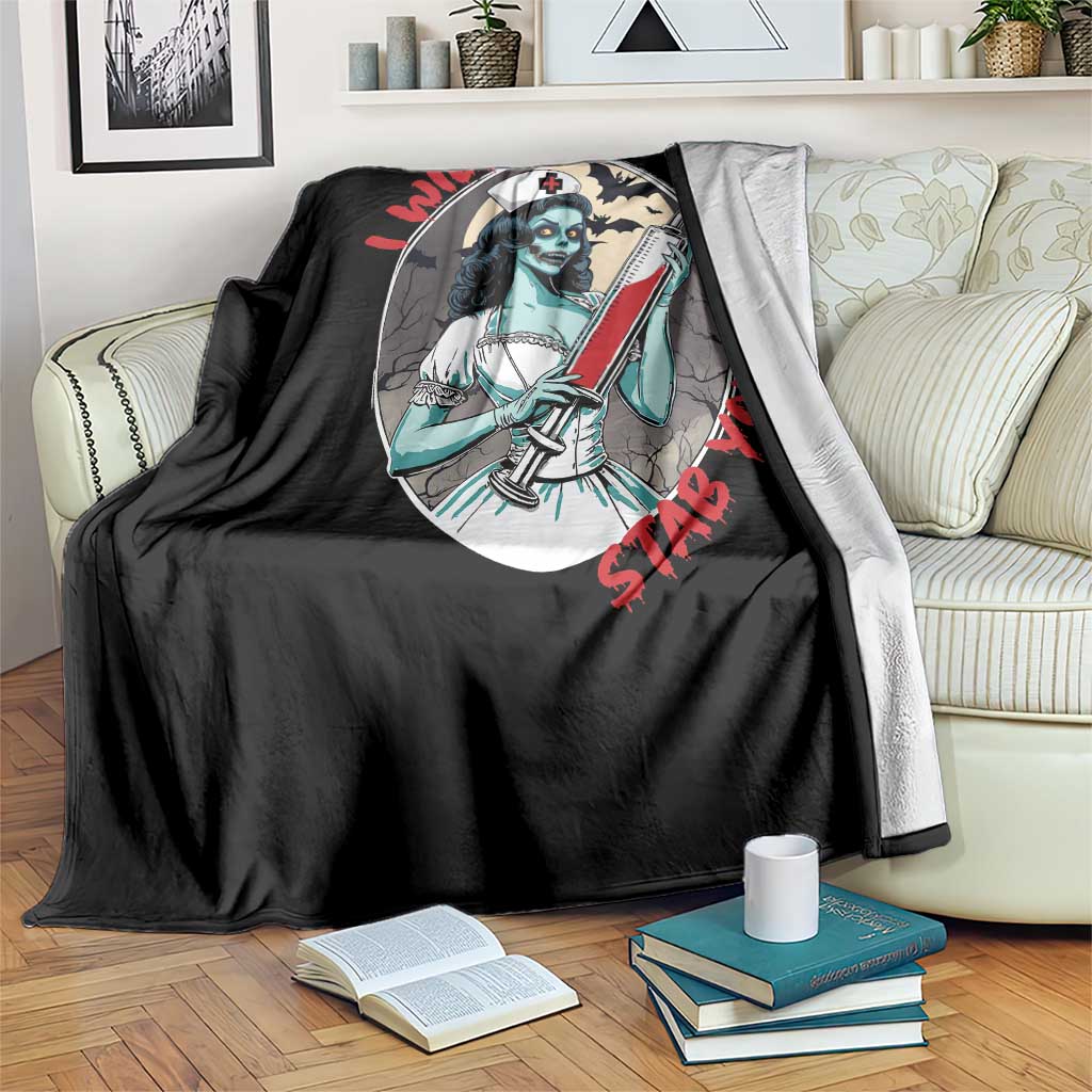 Funny Halloween Nurse Throw Blanket I Will Stab You Scary Zombie Needle Nurse TS11 Print Your Wear