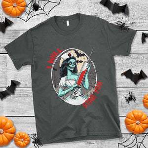 Funny Halloween Nurse T Shirt I Will Stab You Scary Zombie Needle Nurse TS11 Dark Heather Print Your Wear