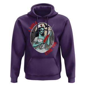 Funny Halloween Nurse Hoodie I Will Stab You Scary Zombie Needle Nurse TS11 Purple Print Your Wear