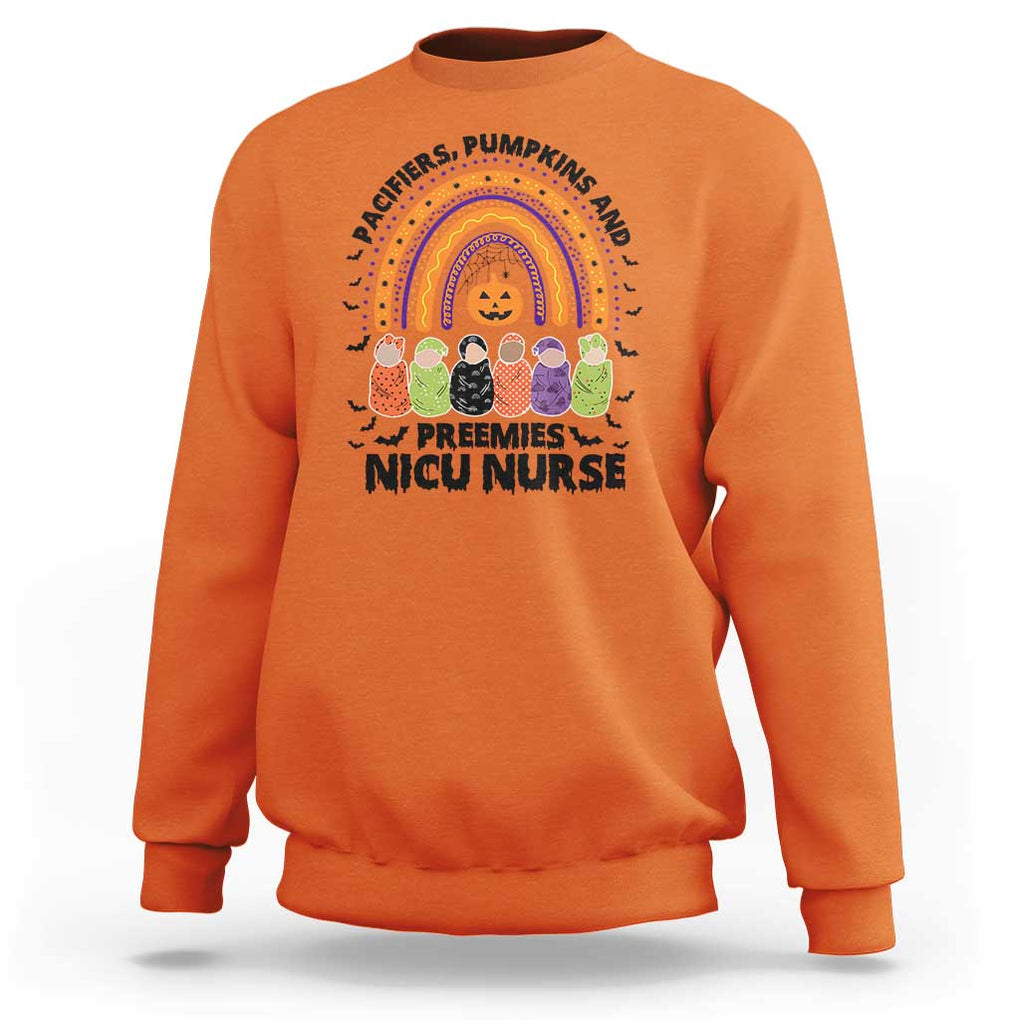 NICU Nurse Halloween Sweatshirt Pacifiers Pumpkins And Preemies Baby Rainbow Bat TS11 Orange Print Your Wear