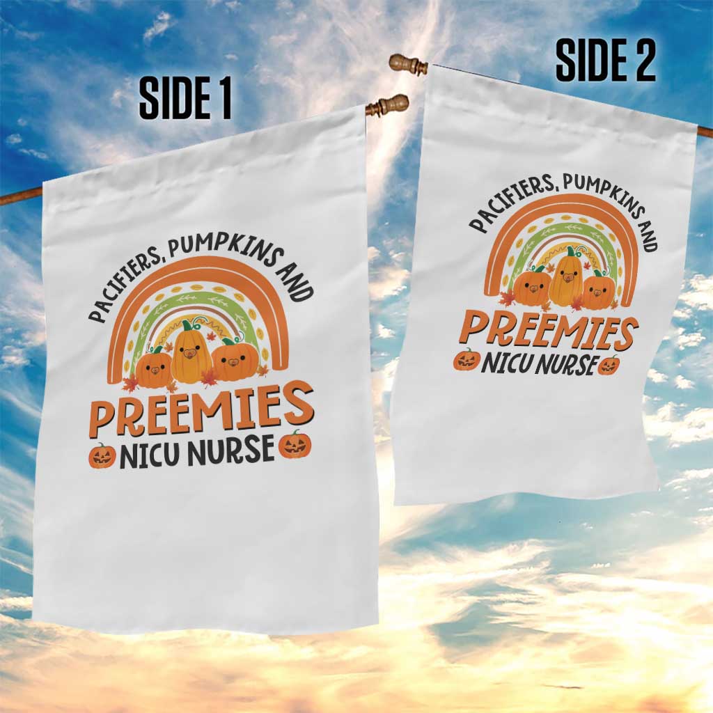 Halloween Nurse Garden Flag Pacifiers Pumpkins And Preemies Baby Pumpkin Rainbow Fall Season TS11 Print Your Wear