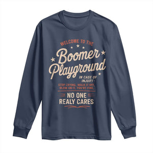 Welcome To The Boomer Playground Long Sleeve Shirt Funny Baby Boomer Generation TS11 Navy Print Your Wear