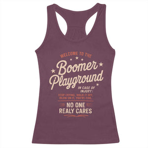 Welcome To The Boomer Playground Racerback Tank Top Funny Baby Boomer Generation TS11 Maroon Print Your Wear