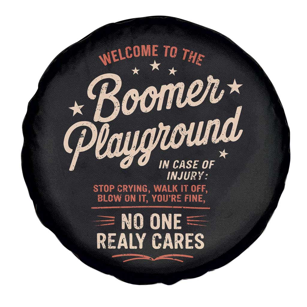 Welcome To The Boomer Playground Spare Tire Cover Funny Baby Boomer Generation TS11 Print Your Wear