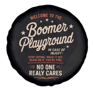 Welcome To The Boomer Playground Spare Tire Cover Funny Baby Boomer Generation TS11 Print Your Wear