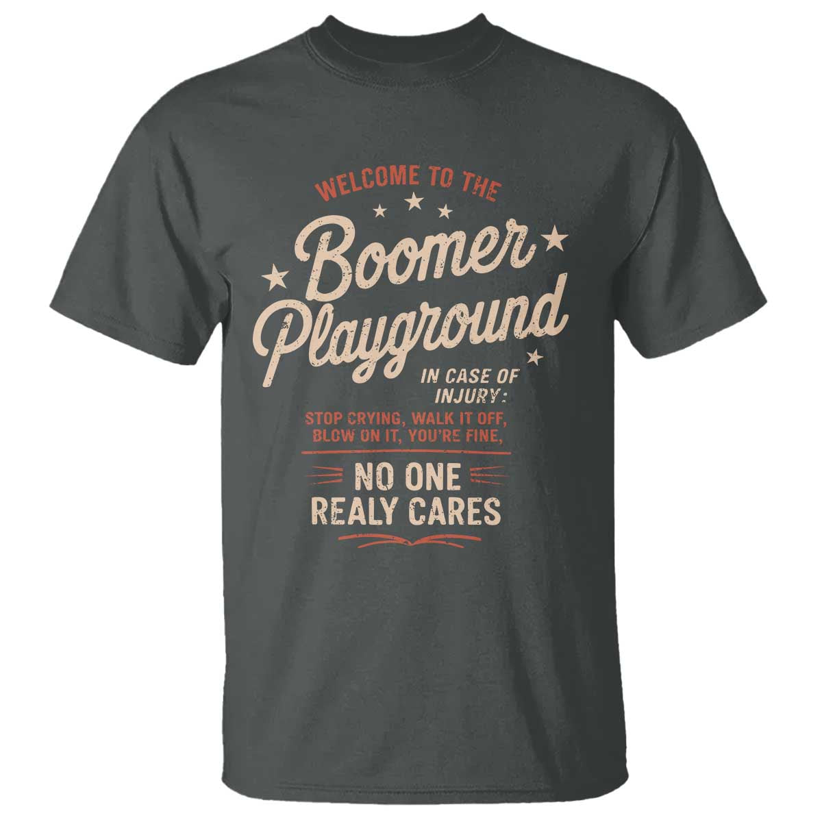 Welcome To The Boomer Playground T Shirt Funny Baby Boomer Generation TS11 Dark Heather Print Your Wear