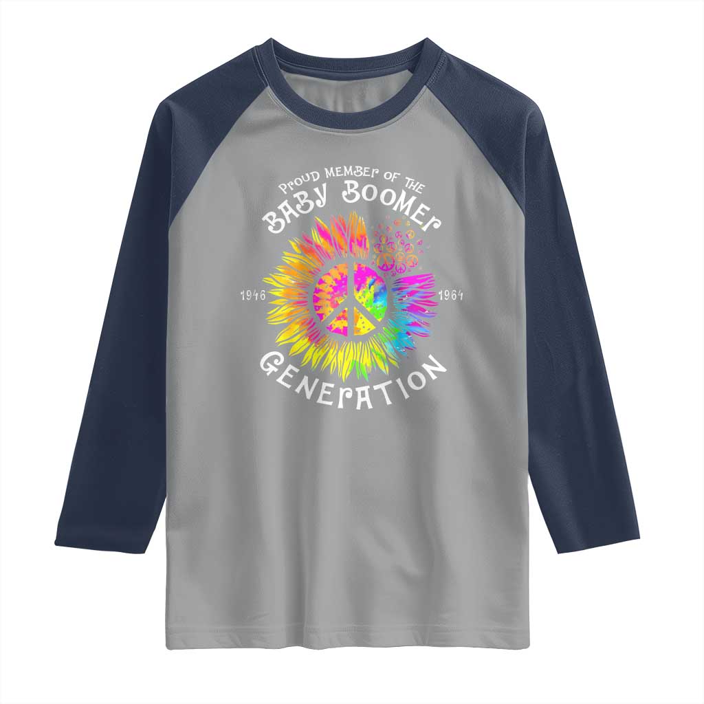Proud Member Of The Baby Boomer Generation Raglan Shirt Hippie Sunflower TS11 Sport Gray Navy Print Your Wear