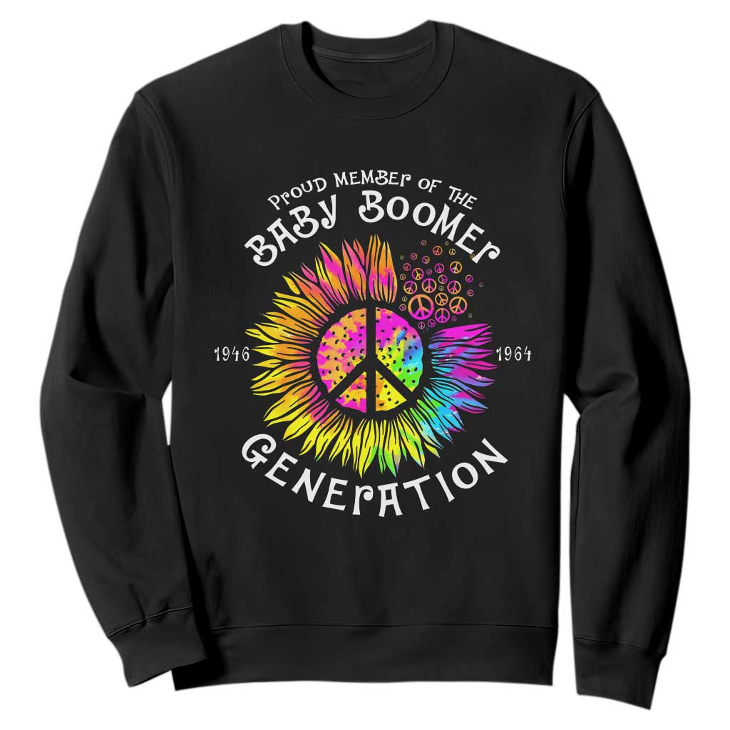 Proud Member Of The Baby Boomer Generation Sweatshirt Hippie Sunflower TS11 Black Print Your Wear