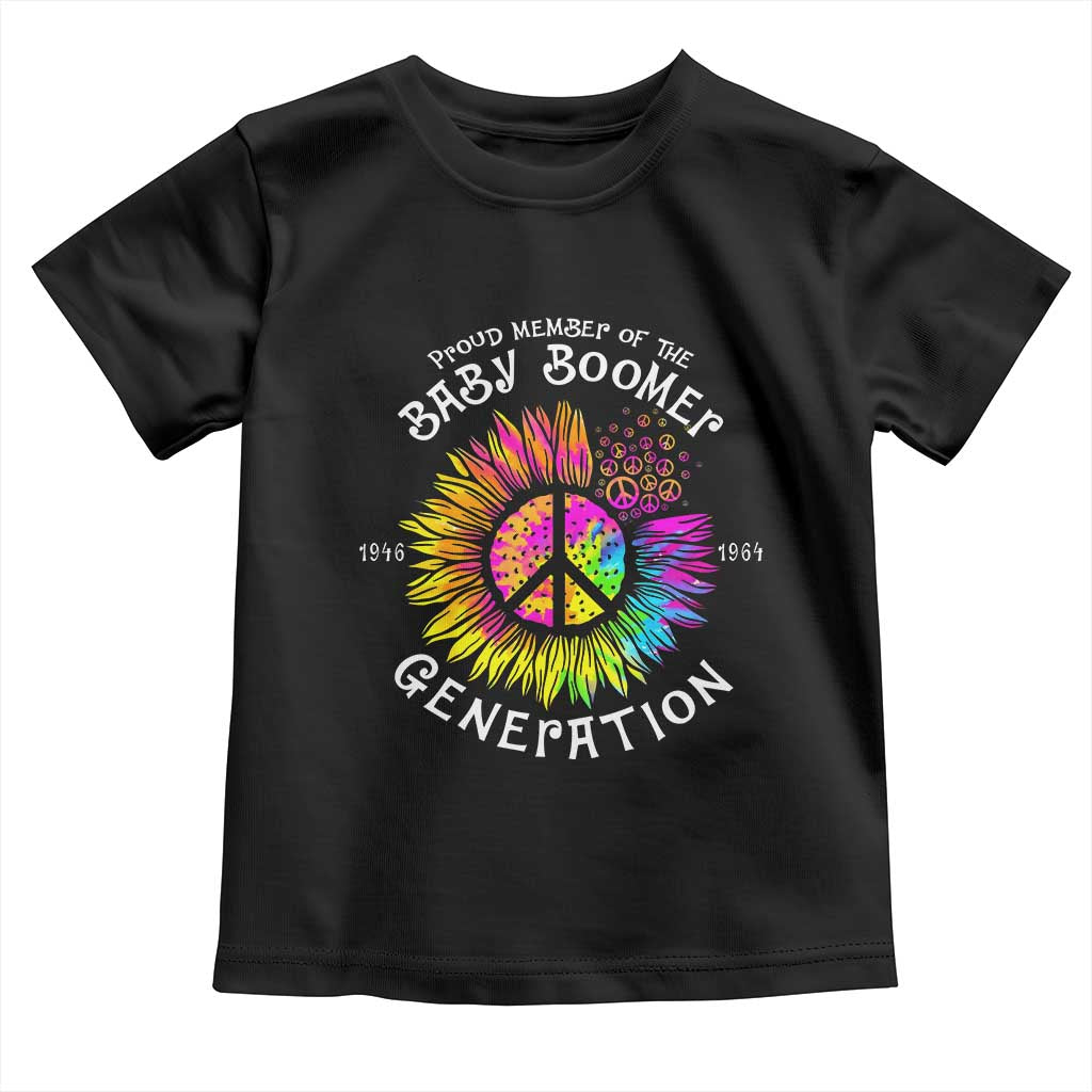 Proud Member Of The Baby Boomer Generation Toddler T Shirt Hippie Sunflower TS11 Black Print Your Wear