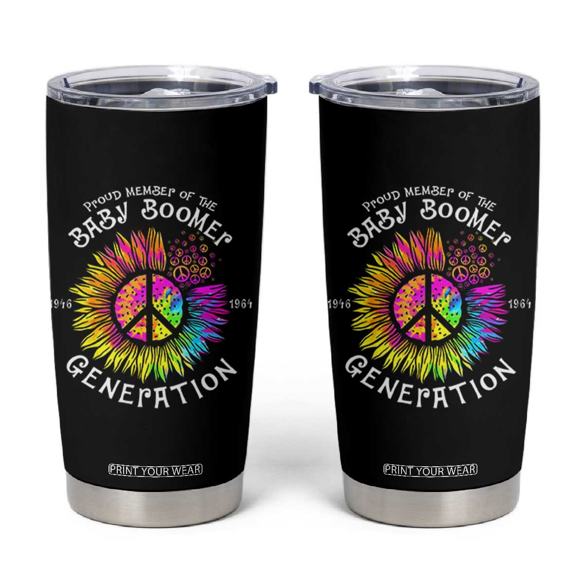 Proud Member Of The Baby Boomer Generation Tumbler Cup Hippie Sunflower TS11 Black Print Your Wear