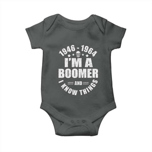 Funny I Am A Boomer And I Know Things Baby Onesie Baby Boomer Generation TS11 Dark Heather Print Your Wear