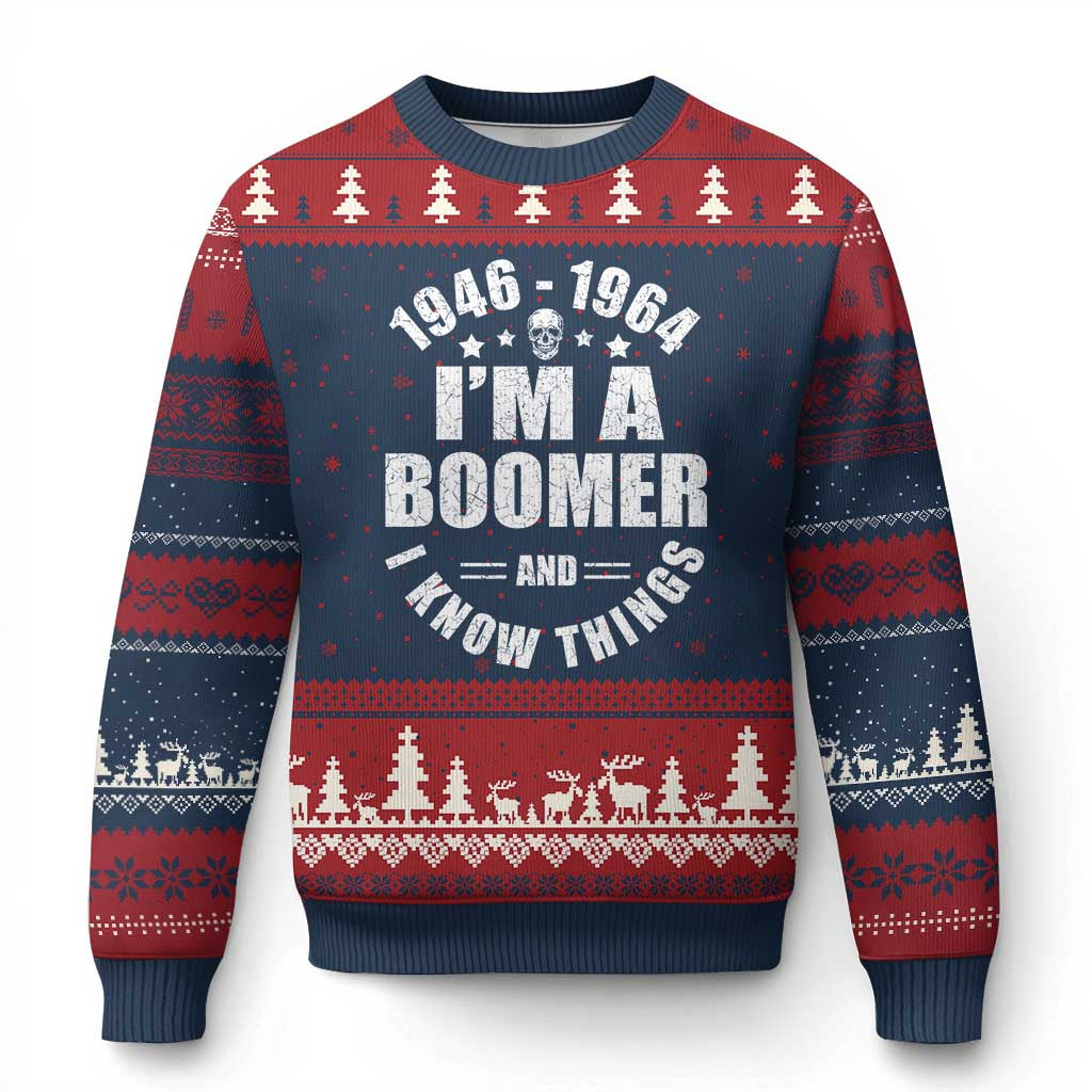 Funny I Am A Boomer And I Know Things Ugly Christmas Sweater Baby Boomer Generation TS11 Navy Red Print Your Wear